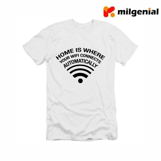 100% Algodón Camiseta Estampada de Personalidad- HOME IS WHERE YOUR WIFI CONNECTS AUTOMATICALLY - FAMILIA ES DONDE SU WIFI CONECTA AUTOMÁTICAMENTE